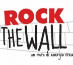 Rock the wall | Un muro di  energia creativa