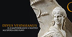 Roma | Divus Vespasianus | Fino al 4 settembre 2009