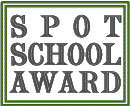 Spot School Award