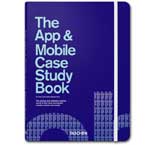THE APP & MOBILE CASE STUDY BOOK