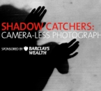 Londra |  Shadow Catchers  Exhibition