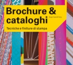 Brochure e cataloghi -  tecniche e finiture di stampa Di Roger Fawcett-Tang