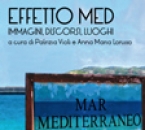 Effetto Med immagini, discorsi,  luoghi