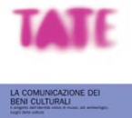 La Comunicazione dei Beni Culturali