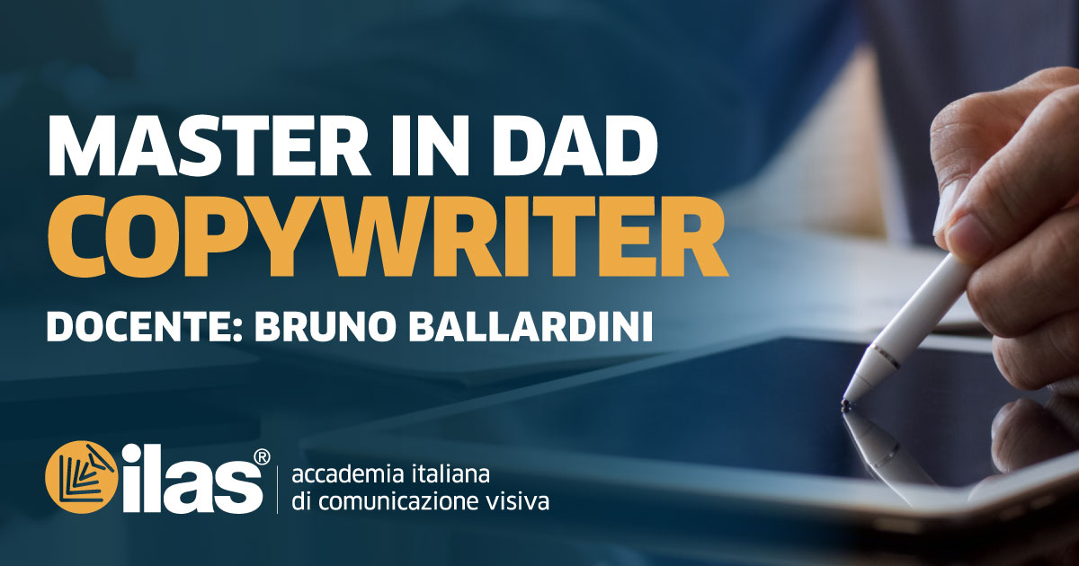 DAL 5/10 - MASTER IN DAD: COPYWRITER CON BRUNO BALLARDINI