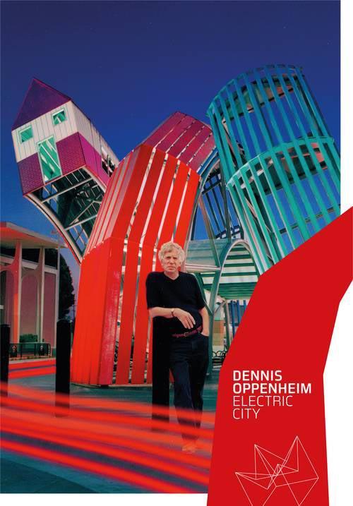 Dennis Oppenheim - Electric City