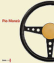 Pio Manzù - Quando il mondo era moderno