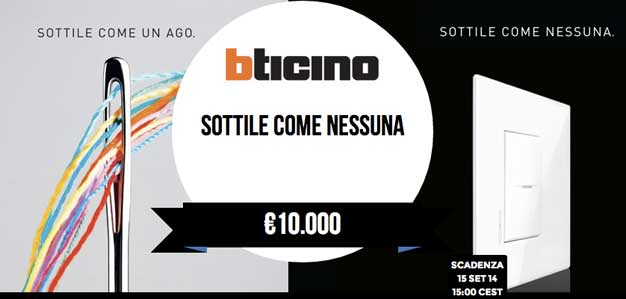 BTicino - Sottile come nessuna