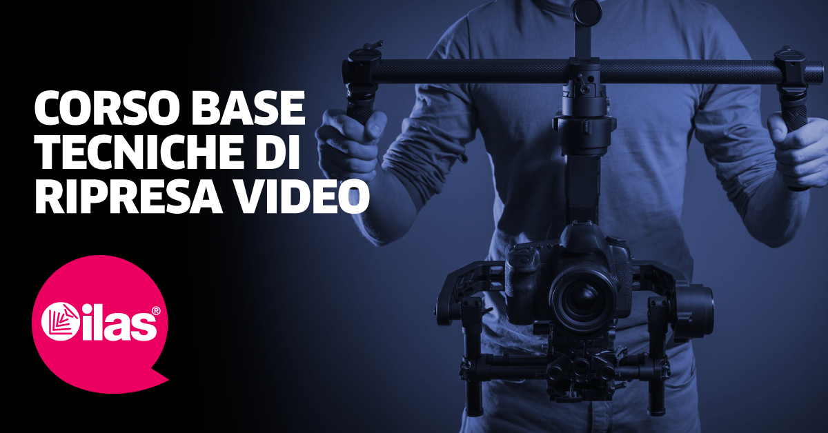 DAL 4 FEB - CORSO DI VIDEO / TECNICHE DI RIPRESA / MENSILE / LIVELLO BASE / EURO 150,00