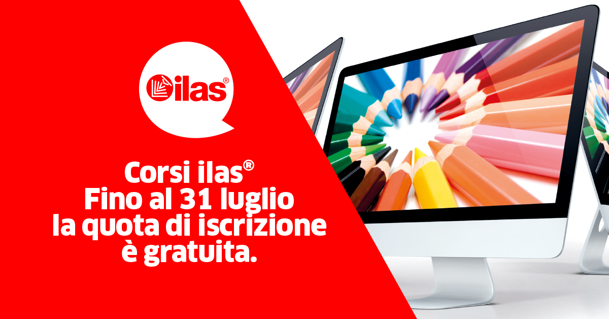 Corsi ILAS - Gratis fino al 31 luglio la quota di iscrizione ai corsi annuali