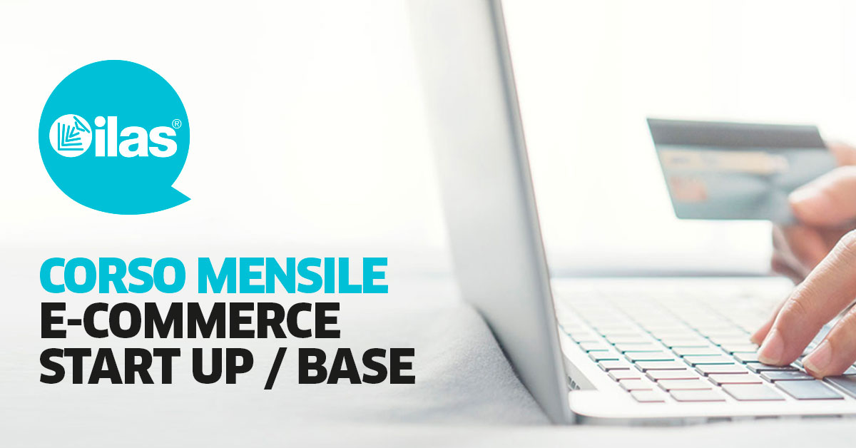 Dal 12/12 CORSO MENSILE DI E-COMMERCE START UP