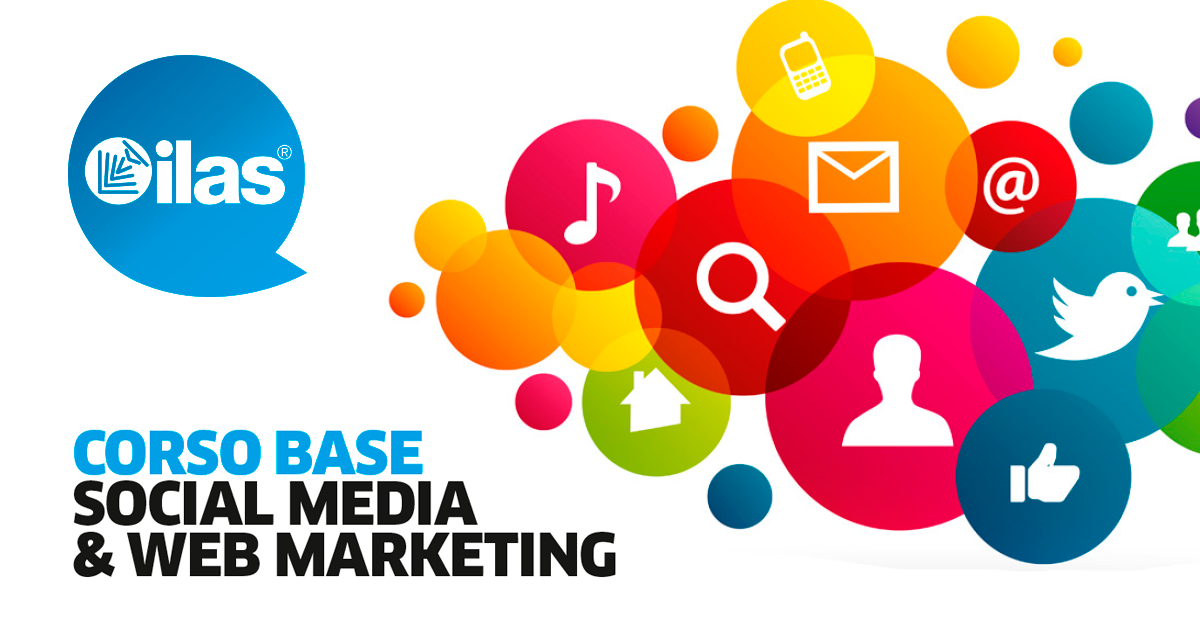 Dal 15/10 CORSO BASE DI SOCIAL MEDIA & WEB MARKETING