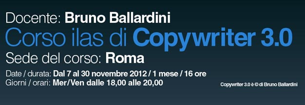 Copywriter Advanced a Roma con Bruno Ballardini.