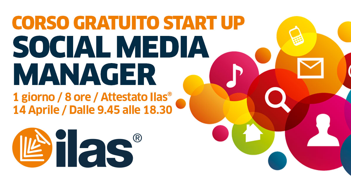 CORSO START-UP GRATUITO / 8 ORE - SOCIAL MEDIA MANAGER