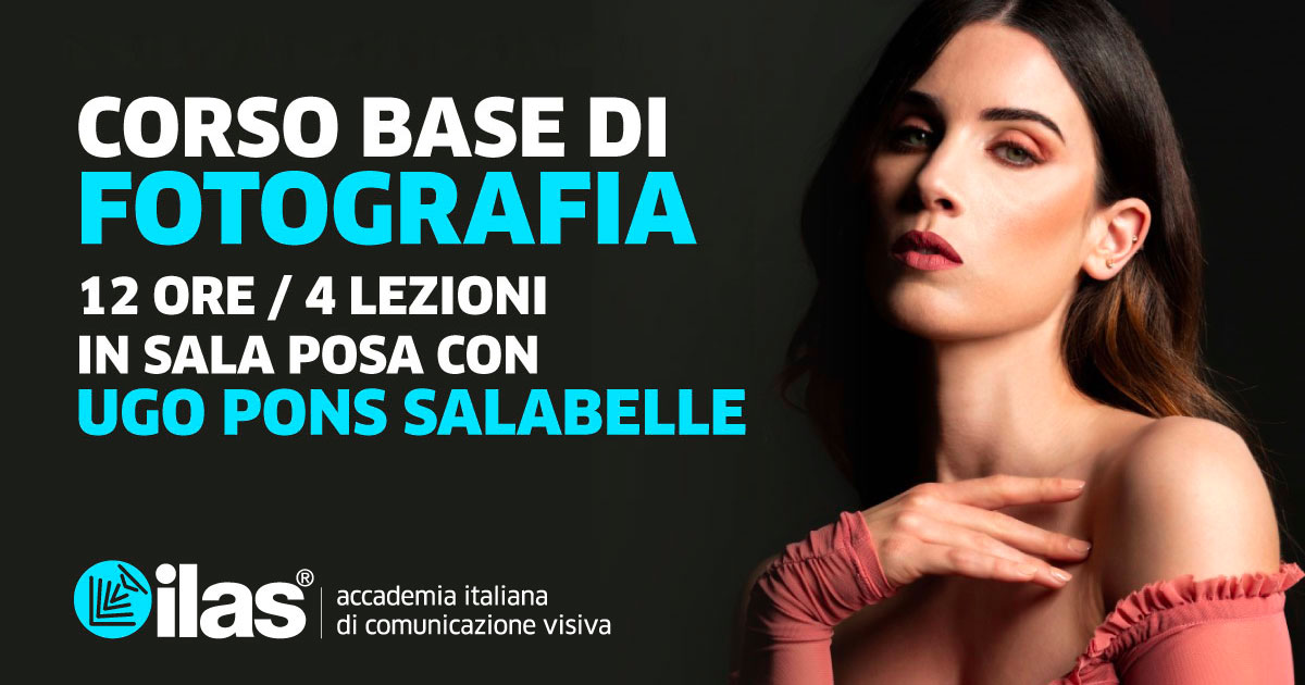 DAL 30 MARZO - CORSO BASE DI FOTOGRAFIA PUBBLICITARIA IN SALA POSA - MENSILE - 150,00 €