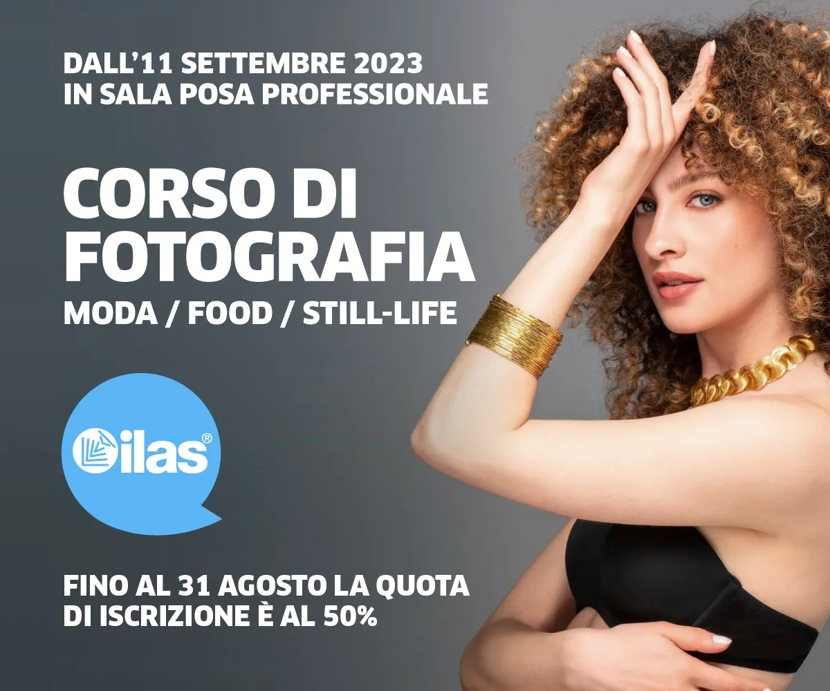 DALL‘11 SETTEMBRE - CORSO DI FOTOGRAFIA ILAS® IN SALA POSA PROFESSIONALE