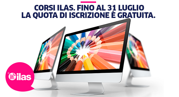 Fino al 31 luglio la quota di iscrizione ai corsi annuali ILAS è gratuita