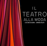 Il Teatro alla Moda