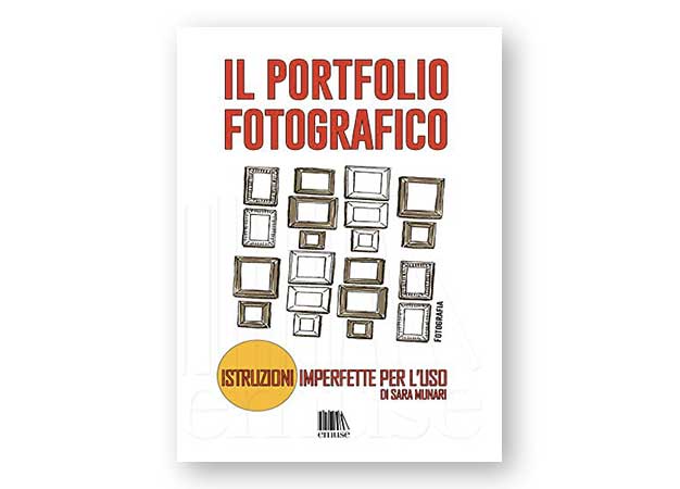 Il portfolio fotografico: Istruzioni imperfette per l'uso