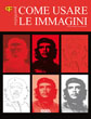 Come usare le immagini | di Lindsey Marshall e Lester Meachem