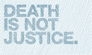 Death is not Justice - poster for tomorrow