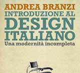 Introduzione al design italiano. Una modernità incompleta