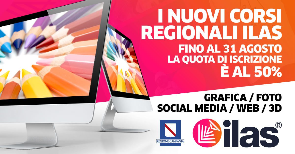 I NUOVI CORSI REGIONALI ILAS - AUTORIZZATI DALLA REGIONE CAMPANIA L.R. 19/87