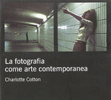 La fotografia come arte contemporanea