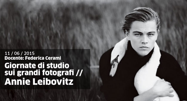 11 / 06 / 2015  Lezione su Annie Leibovitz