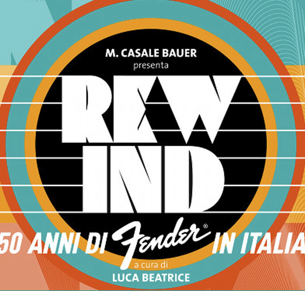 Rewind. 50 anni di Fender in Italia