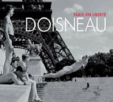 Robert Doisneau. Paris en liberté