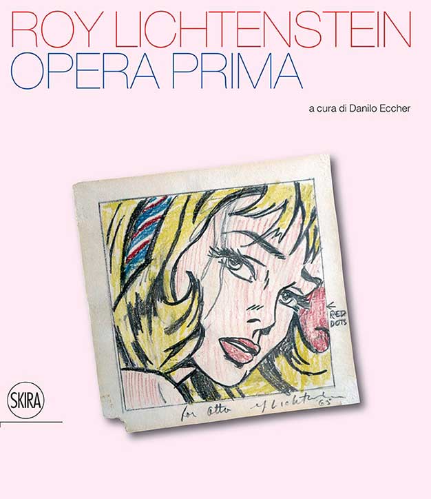 Roy Lichtenstein - Opera prima