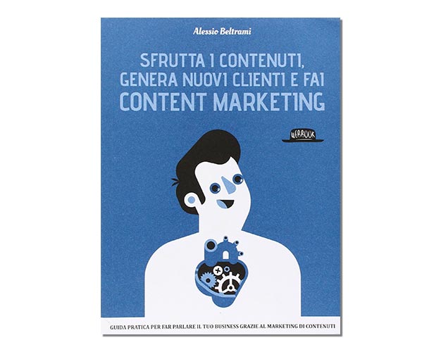 Gestici blog, social e SEO con il content marketing